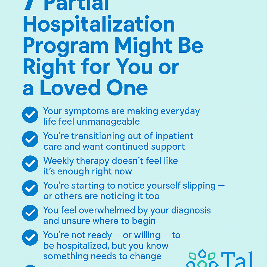 7 Signs a Partial Hospitalization Program Might Be the Right Fit