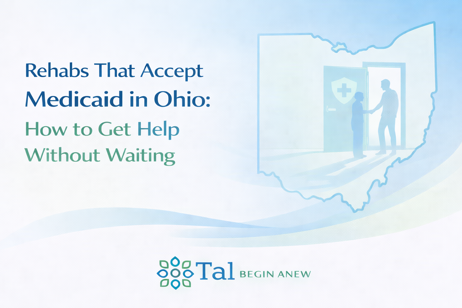 Rehabs That Accept Medicaid in Ohio